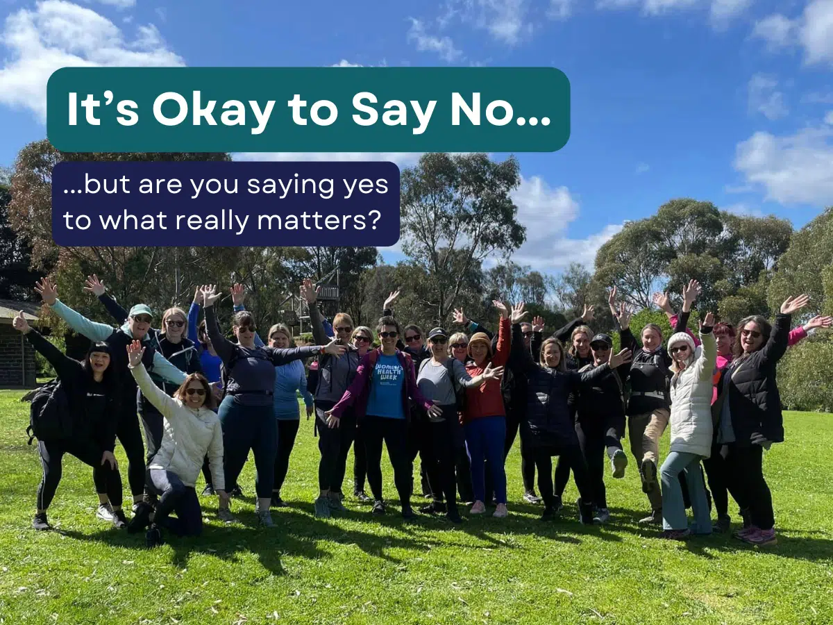 It’s Okay to Say No, but are You Saying Yes to What Really Matters?