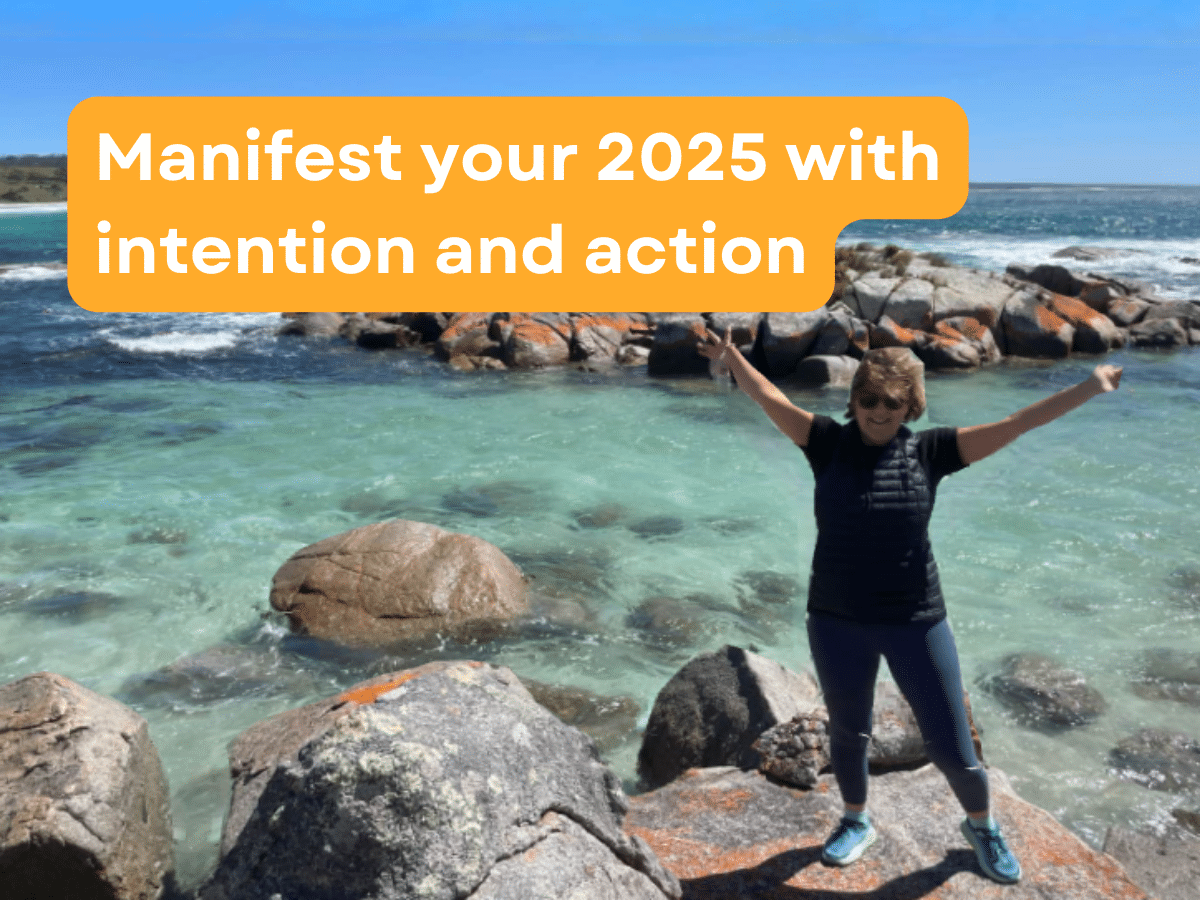 Forget Resolutions: Manifest Your 2025 with Intention and Action 1 TakeShape Adventures - blog02012025
