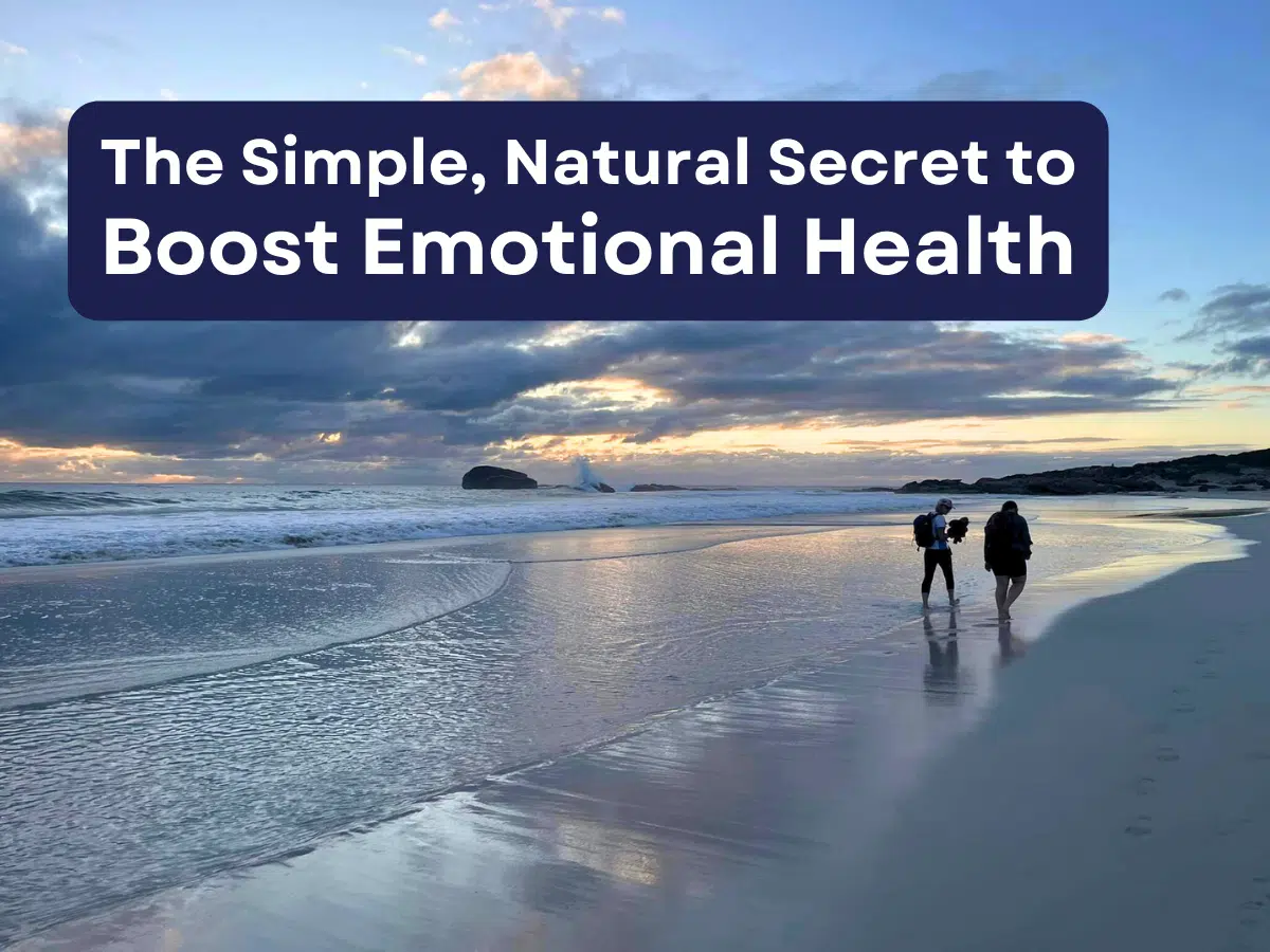The Simple, Natural Secret to Boost Emotional Health
