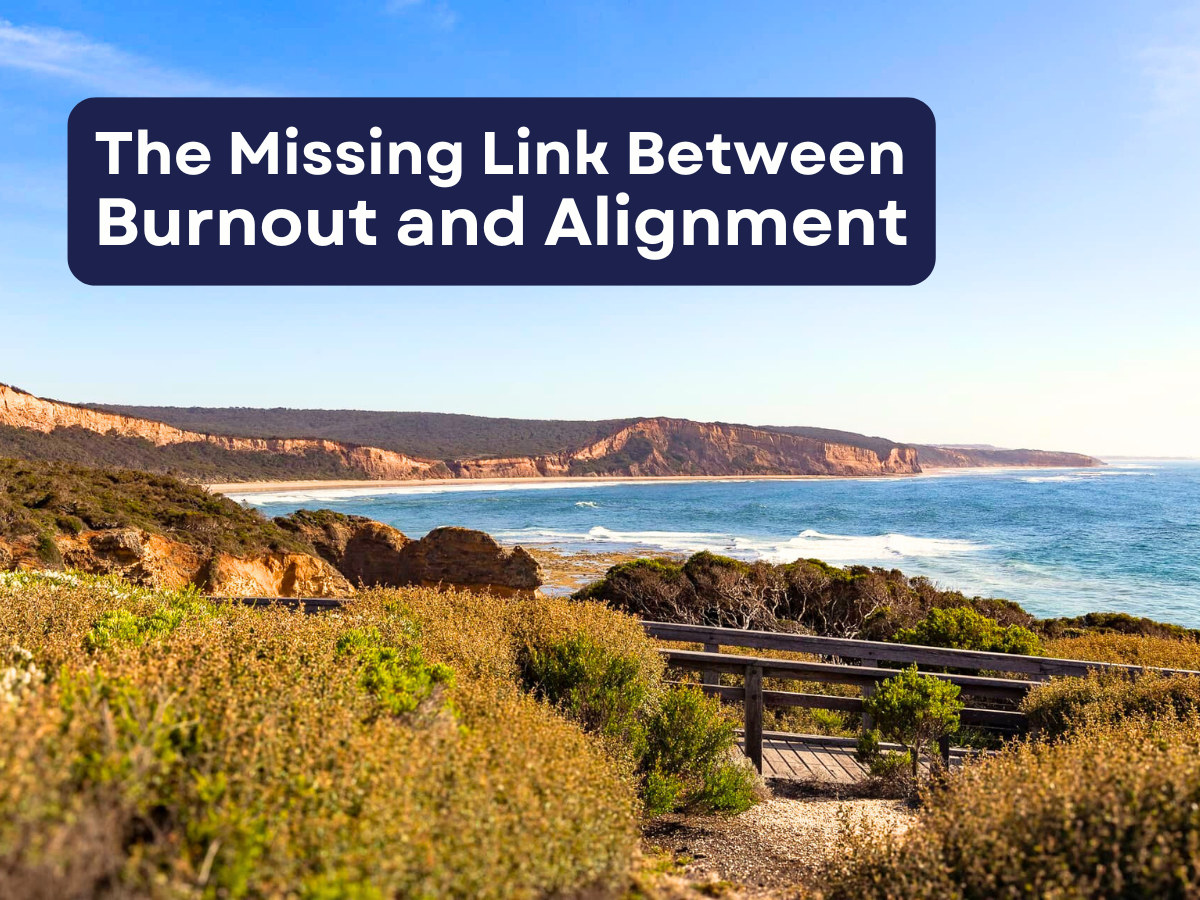 The Missing Link Between Burnout and Alignment 1 TakeShape Adventures - blogcover_Mar2025_3