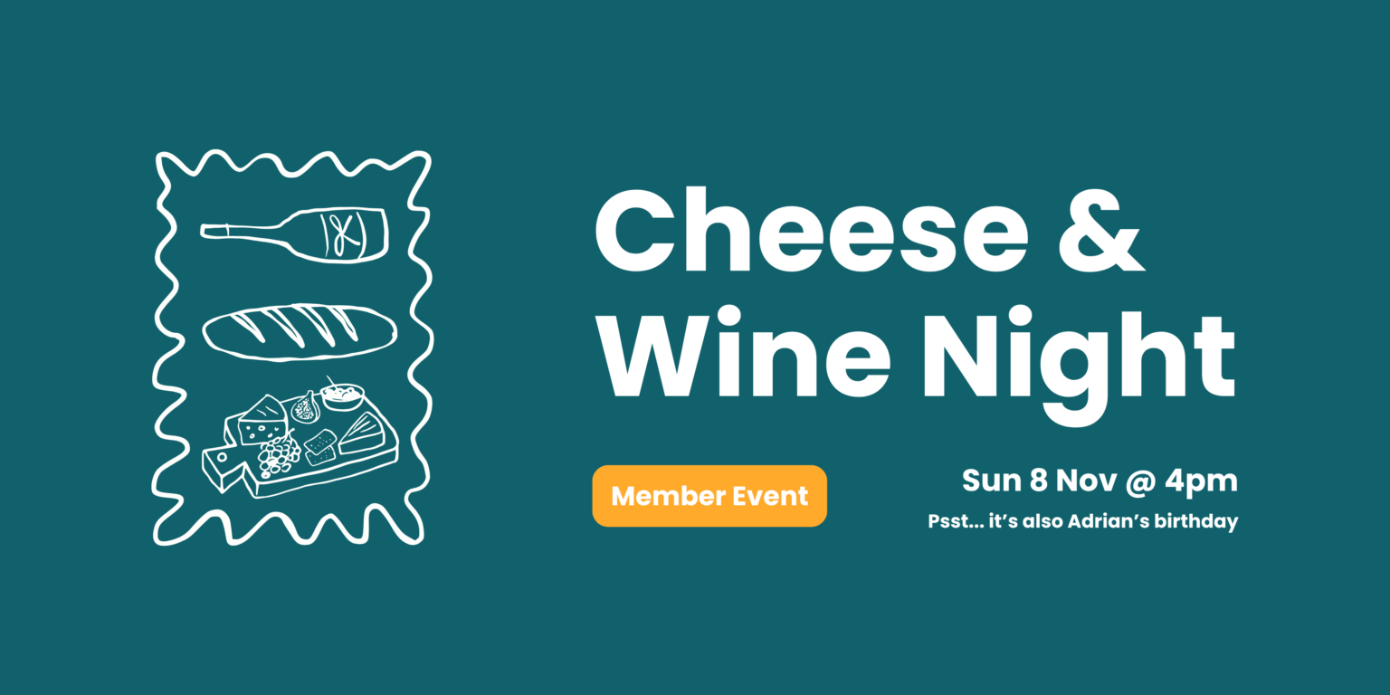 Member Event: Cheese & Wine Night